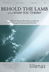 Behold the Lamb with Were You There SATB choral sheet music cover Thumbnail
